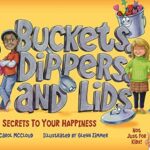 Buckets, Dippers & Lids for Kids with Laura Davis