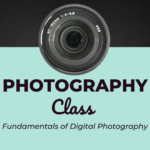 Fundamentals of Digital Photography for Beginners